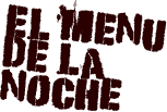 El Menú de la Noche