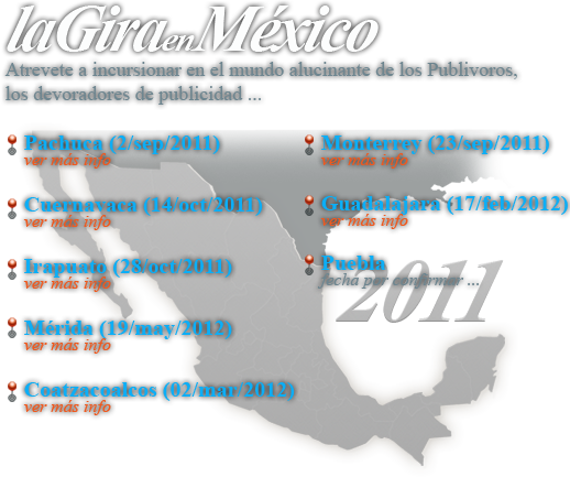 La gira publivoros en México